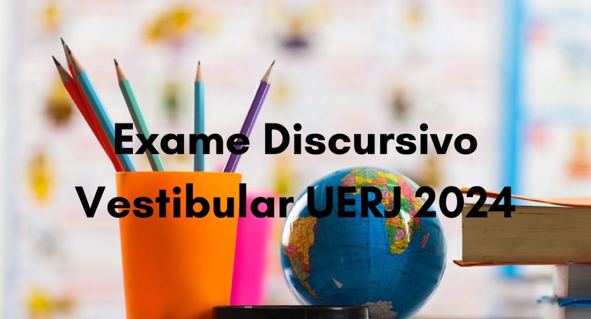 uerj-vestibular-2024:-veja-como-fazer-sua-inscricao-para-o-exame-discursivo
