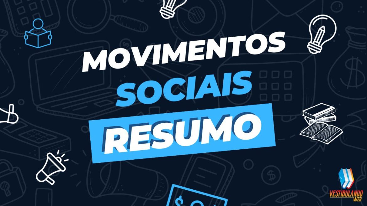 movimentos-sociais:-contexto-e-resumo
