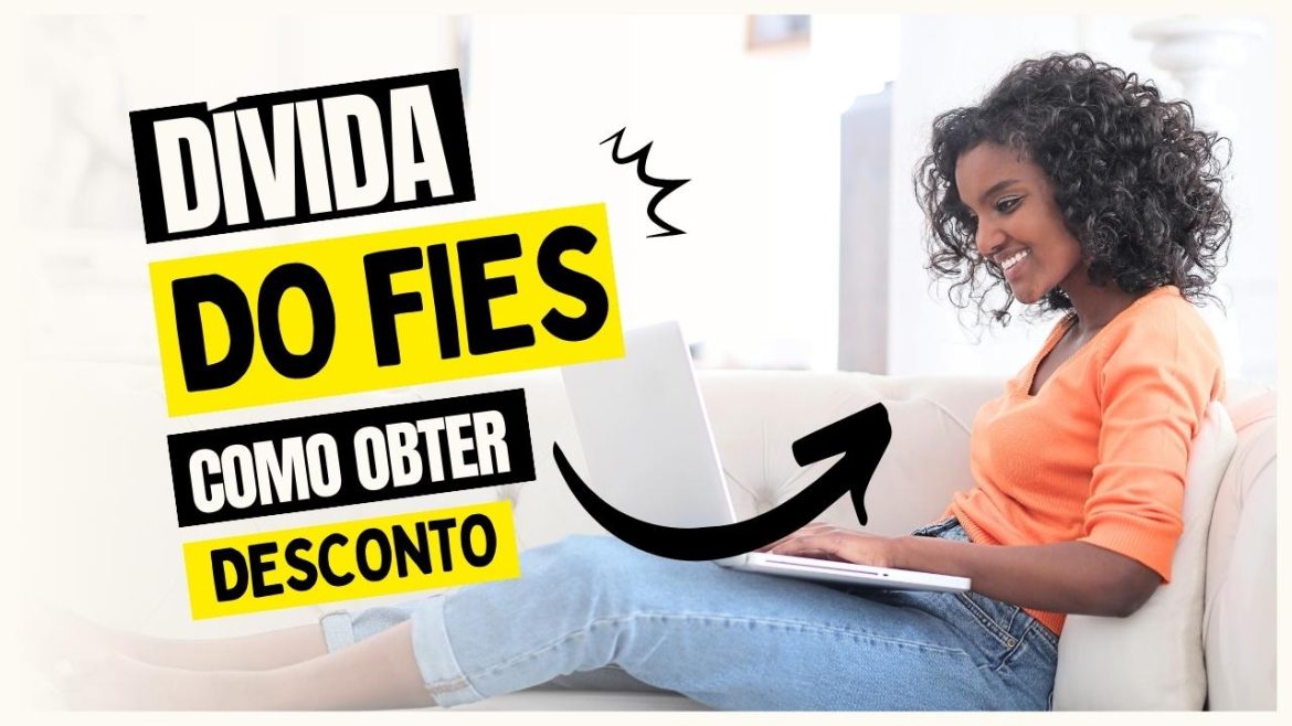 renegociacao-de-dividas-do-fies-2023;-descontos-de-ate-99%