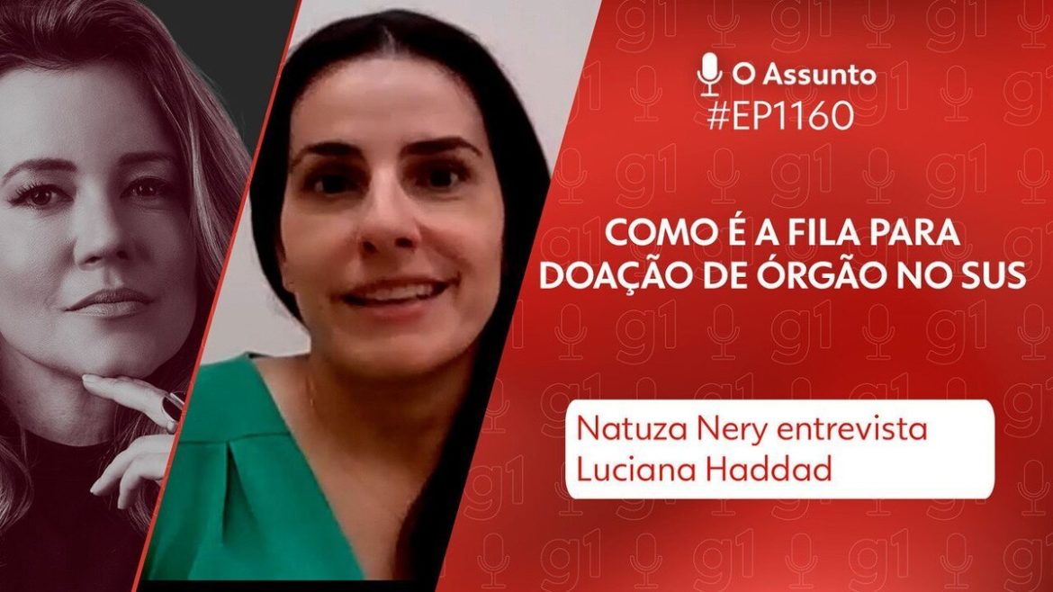 o-assunto-#1.160:-alta-nos-transplantes-e-a-fila-de-doacao-do-sus